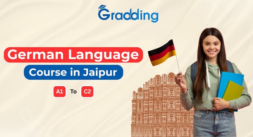 German Language Course in Jaipur German Language Classes in Jaipur: Fees, Duration & More