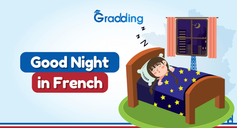Good Night in French Learn Good Night in French: Common Phrases & Unique Terms