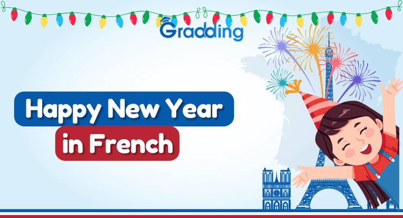 Happy New Year in French Happy New Year in French: 10+ Best Ways to Wish New Year!