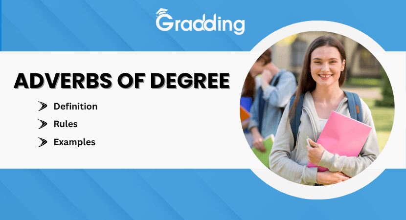 Explore the Adverbs of Degree with Gradding.com