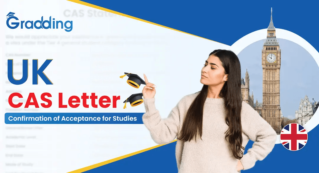 Discover how to get a CAS Letter UK with Gradding.com