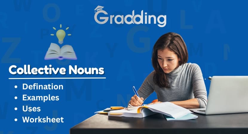 Learn about collective nouns with experts at Gradding