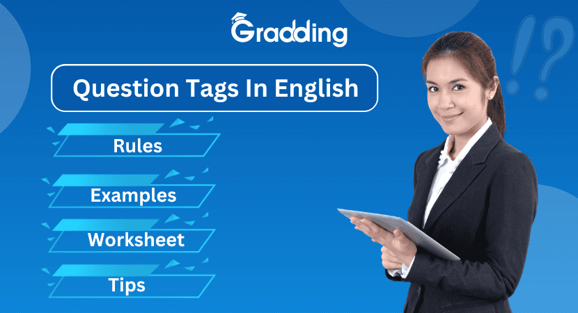 Know the Different Question Tags Used in English