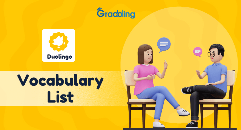 Explore common Duolingo vocabulary list with experts at Gradding,com