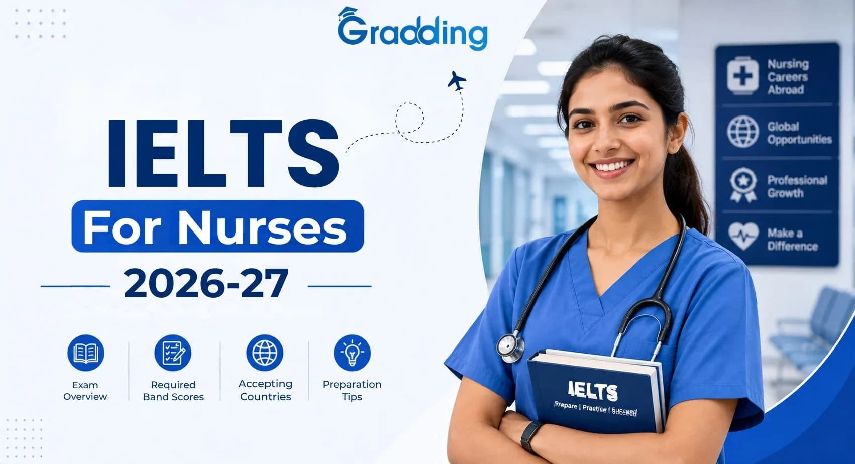 Nurse preparing for the IELTS exam with band score requirements guide | Gradding.com