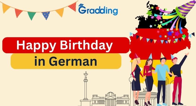 Learn how to say Happy Birthday in German with Gradding.com.