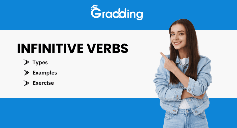 Explore the Infinitive Verbs with Gradding.com