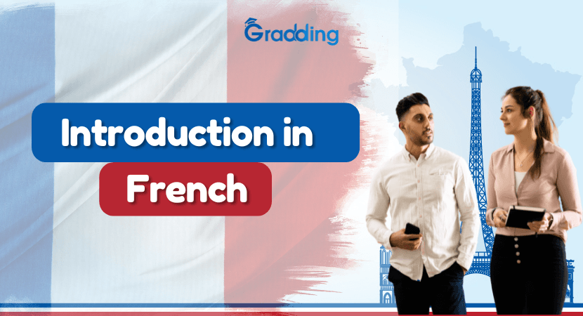 Learn Basics of Introduction in French with Gradding.com