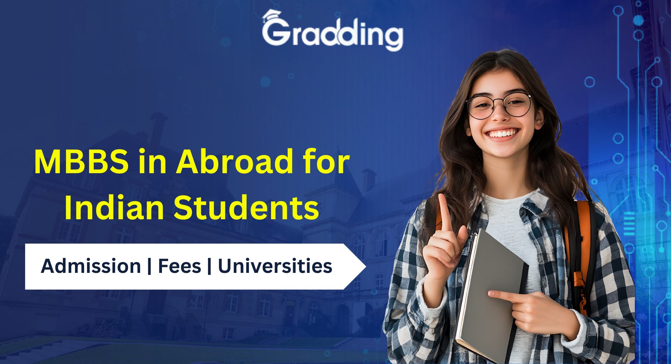 MBBS in Abroad for Indian Students|Gradding.com