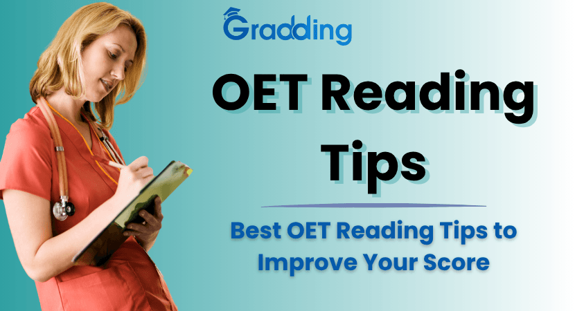Get some OET reading tips from Gradding.com