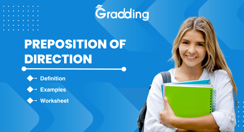 Learn Preposition of Direction with Gradding.com