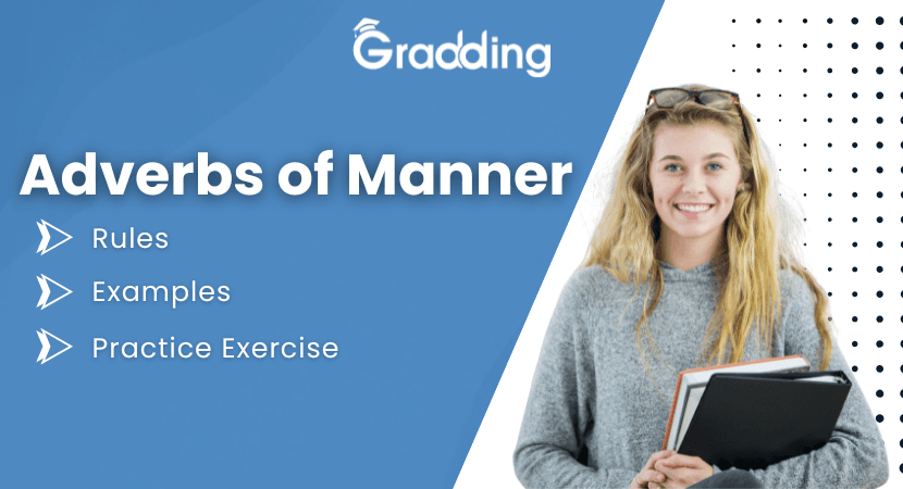 Discover Adverbs of Manner| Gradding.com
