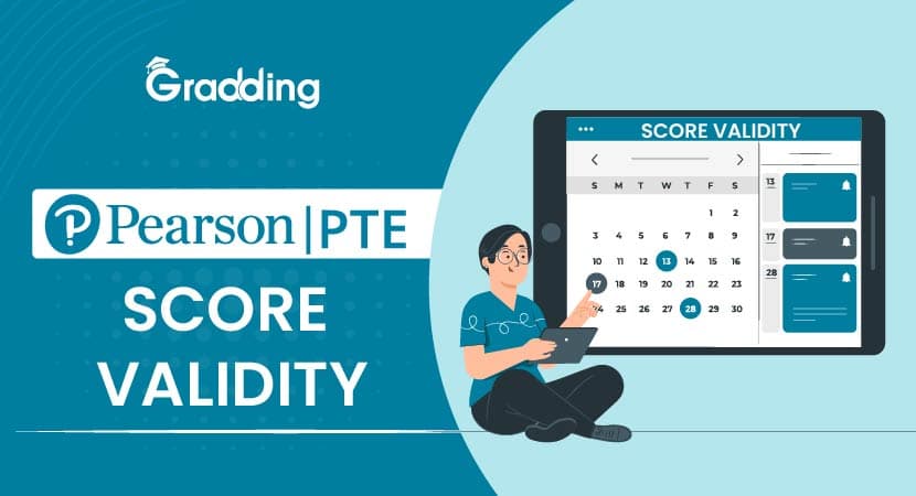 Know about the PTE score validity with gradding.com