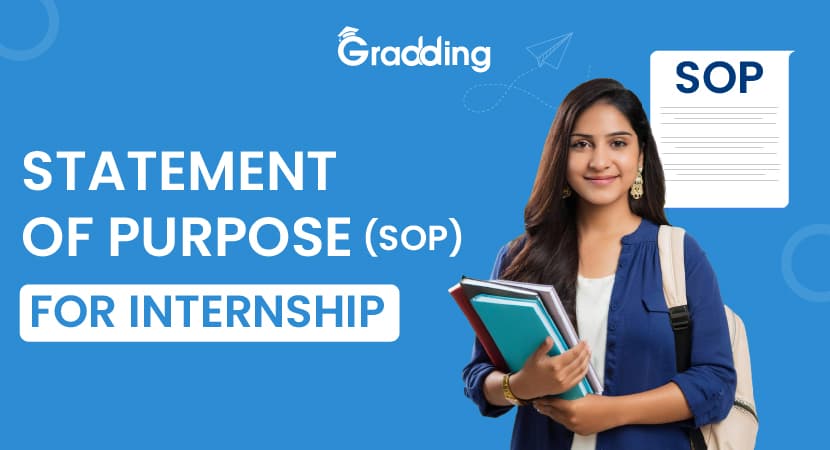 Explore all about SOP for Internship with Gradding