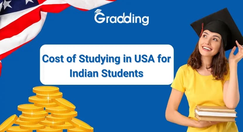 Know about cost of studying in USA for Indian students with Gradding.com