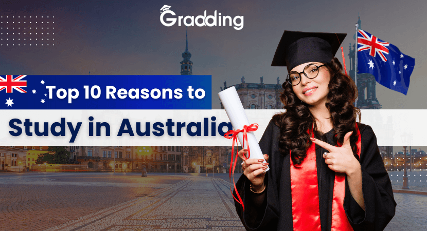 Discover Reasons Why to Study in Australia| Gradding.com