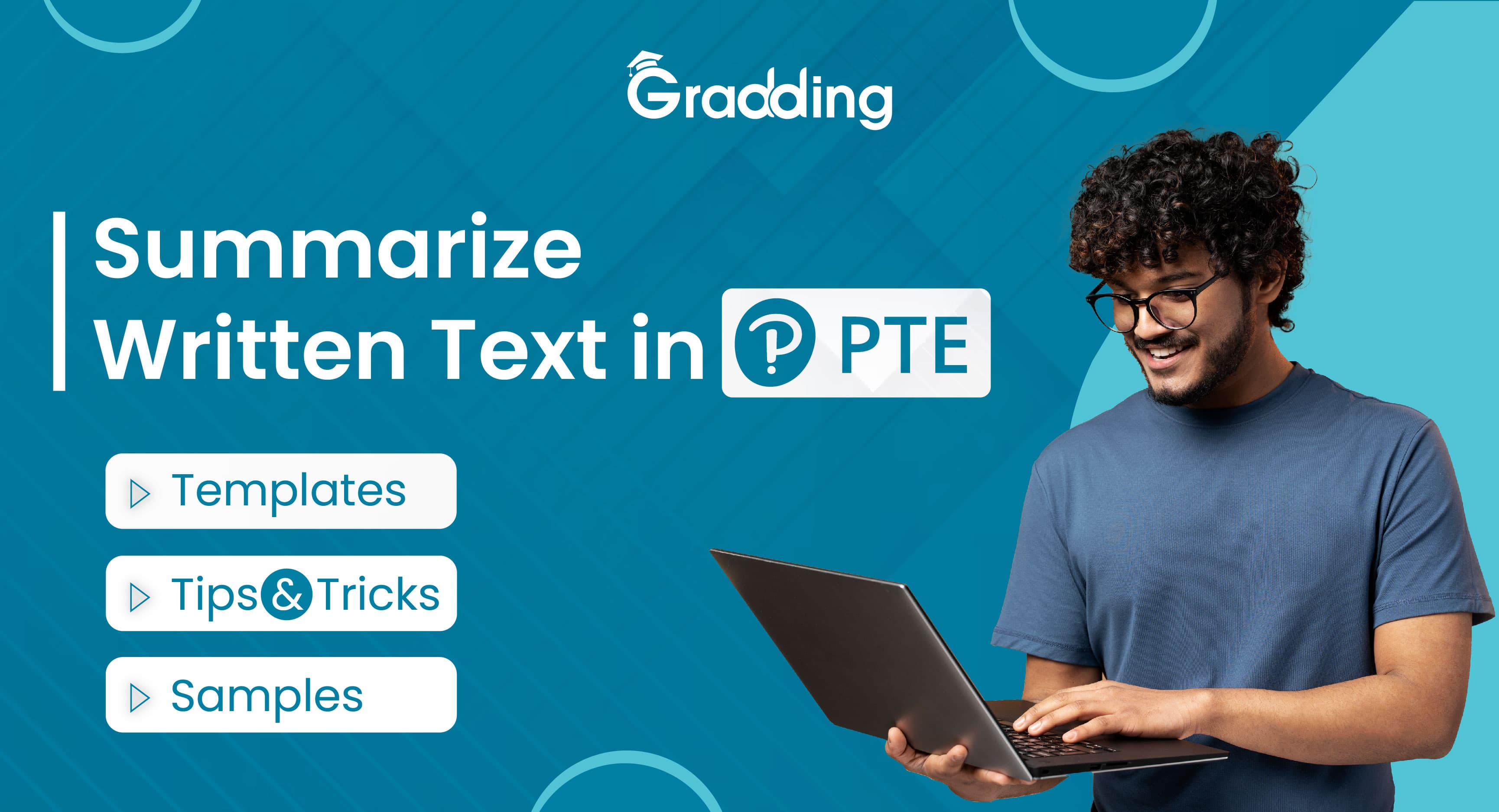 Summarize Written Text in PTE Templates, Samples, Tips & Tricks