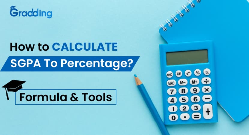 Learn to convert your SGPA into percentage by gradding.com