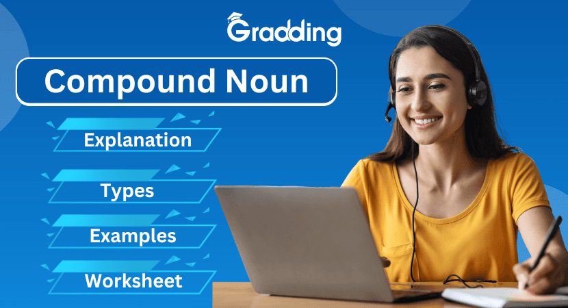 Learn all about compound nouns I Gradding.com
