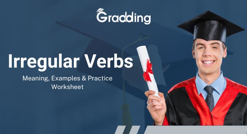 Learn Irregular Verbs| Gradding.com