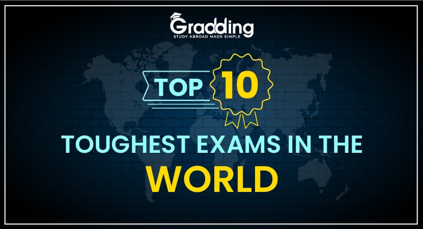 Top 10 Toughest Exams in the World 2025 10 World’s Toughest Exams 2025