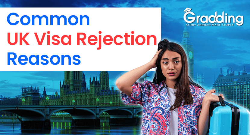 Common UK Visa Rejection Reasons Explore the common UK visa rejection reasons from the experts of Gradding.com.