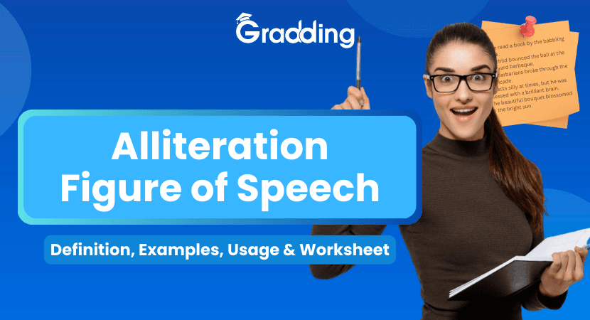 Alliteration Figure of Speech Learn alliteration figure of speech with experts at Gradding.com