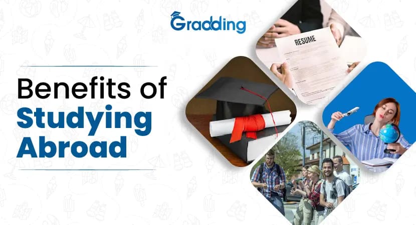 Benefits of Studying Abroad for Indian Students Discover the top Benefits of Studying Abroad for Indian Students with Gradding.com