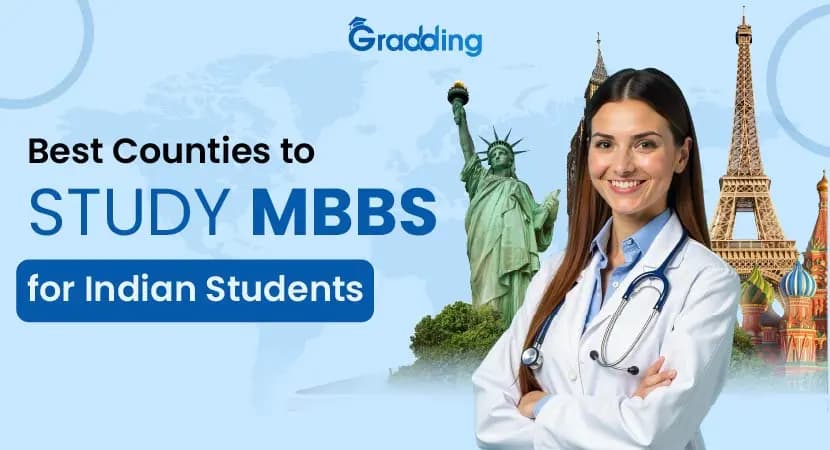 Best Country for MBBS for Indian Students in 2026 Discover the Best Country for MBBS for Indian Students in 2026 with Gradding.com