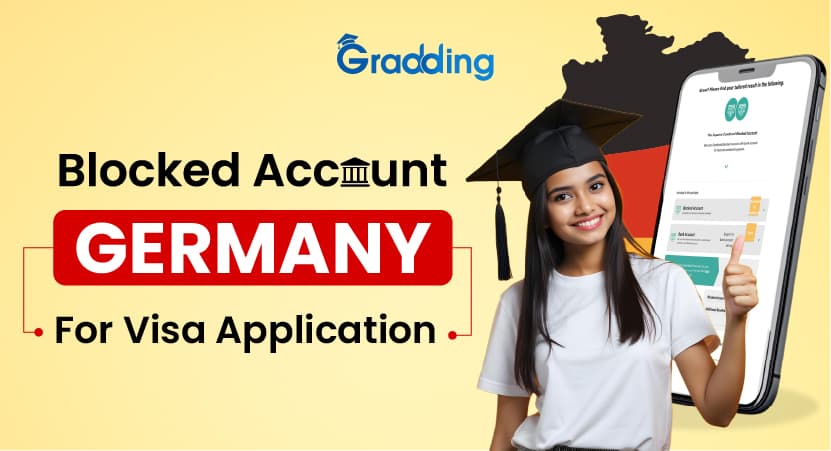 Blocked Account Germany for Visa Application Learn how to open and work a Blocked Account Germany with detailed cost breakdown | Gradding.com