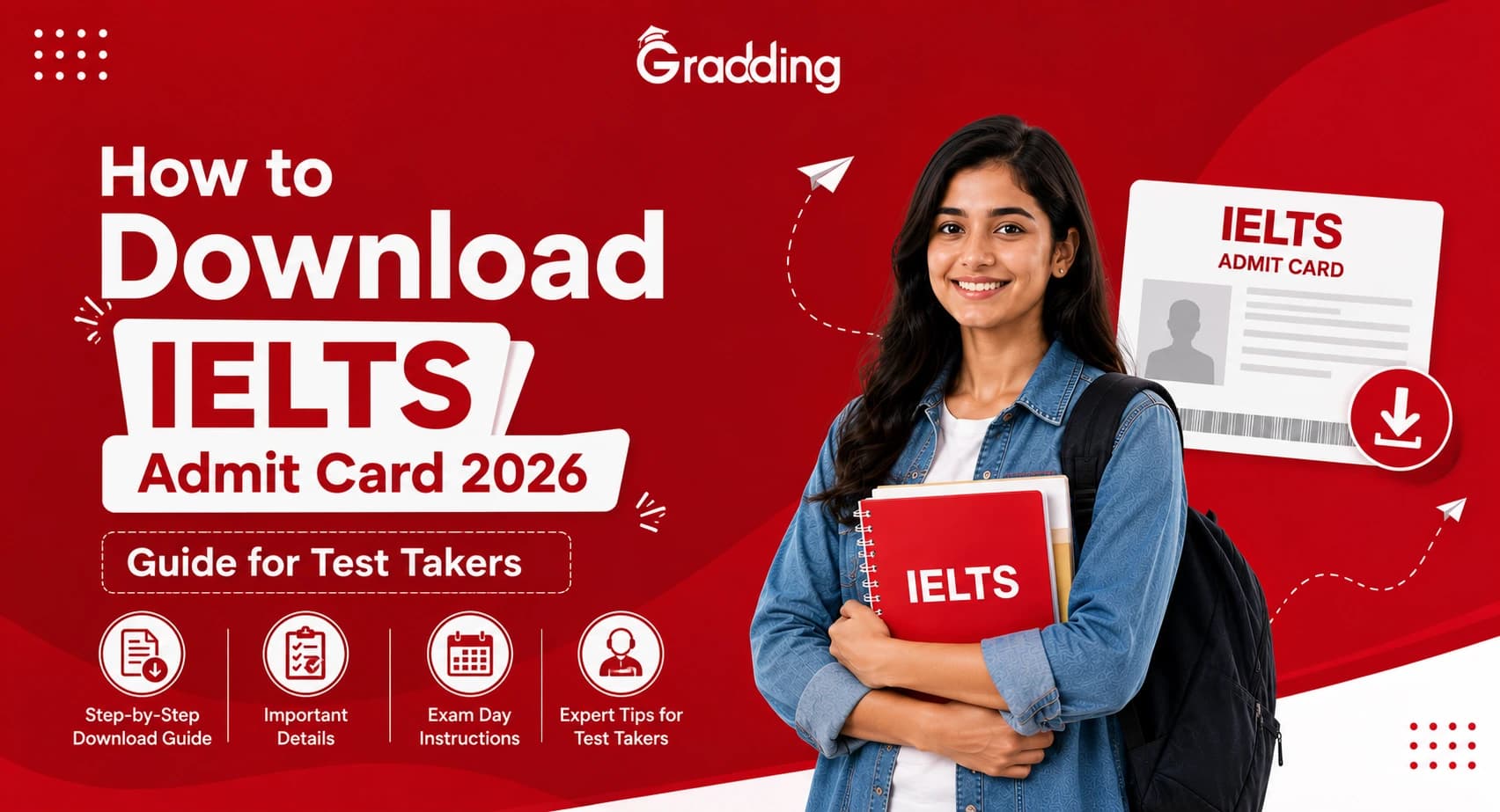 How to Download IELTS Admit Card 2026 Step-by-step guide for IELTS admit card download 2026 | Gradding.com