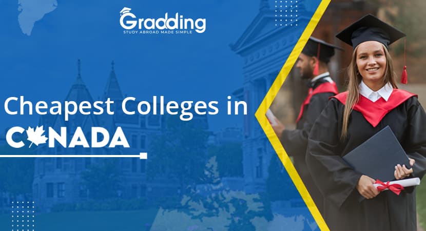 Cheapest Colleges in Canada Which are the affordable colleges in Canada? | Gradding.com
