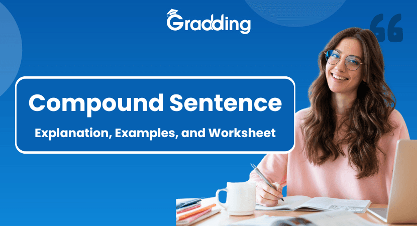 Compound Sentences in English Grammar Learn all about Compound sentences I Gradding.com