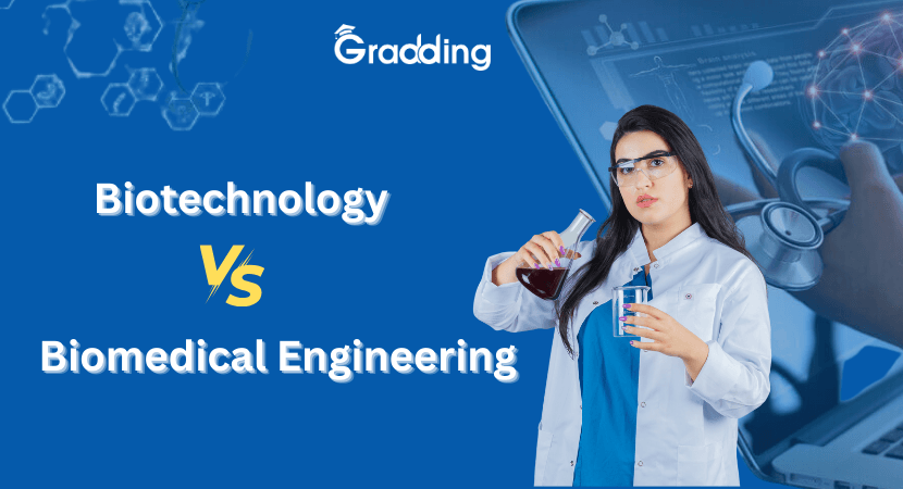 Difference Between Biotechnology and Biomedical Engineering Difference Between Biotechnology and Biomedical Engineering| Gradding.com