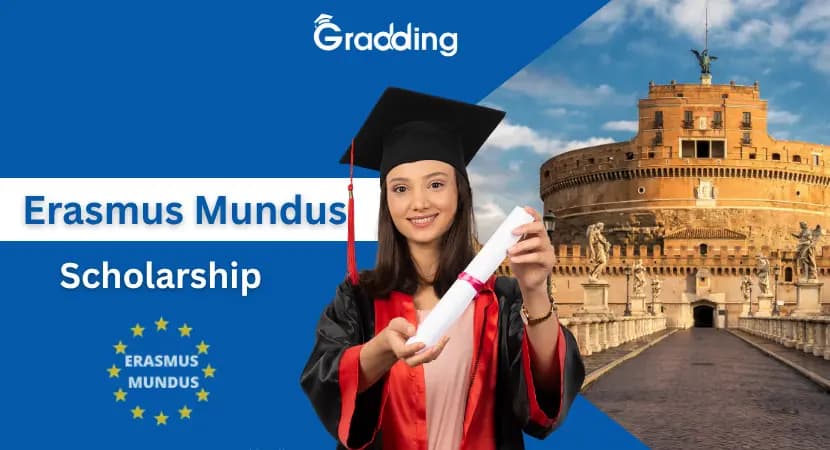 Erasmus Mundus Scholarship Discover everything about Erasmus Mundus scholarship from its overview to application process | Gradding.com