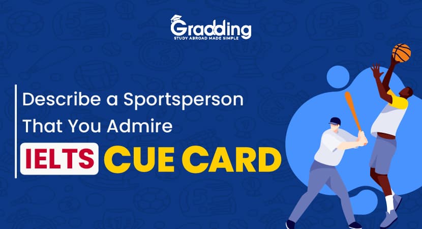 Describe a Sportsperson That You Admire- IELTS Cue Card Sample of Describe a Sportsperson That You Admire- IELTS Cue Card