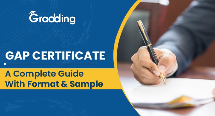 Gap Certificate: A Complete Guide with Format and Sample Explore what a Gap Certificate is and How to Get One | Gradding.com