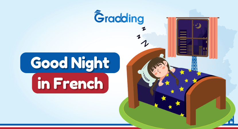 Good Night in French Learn to say Good night in French|Gradding.com