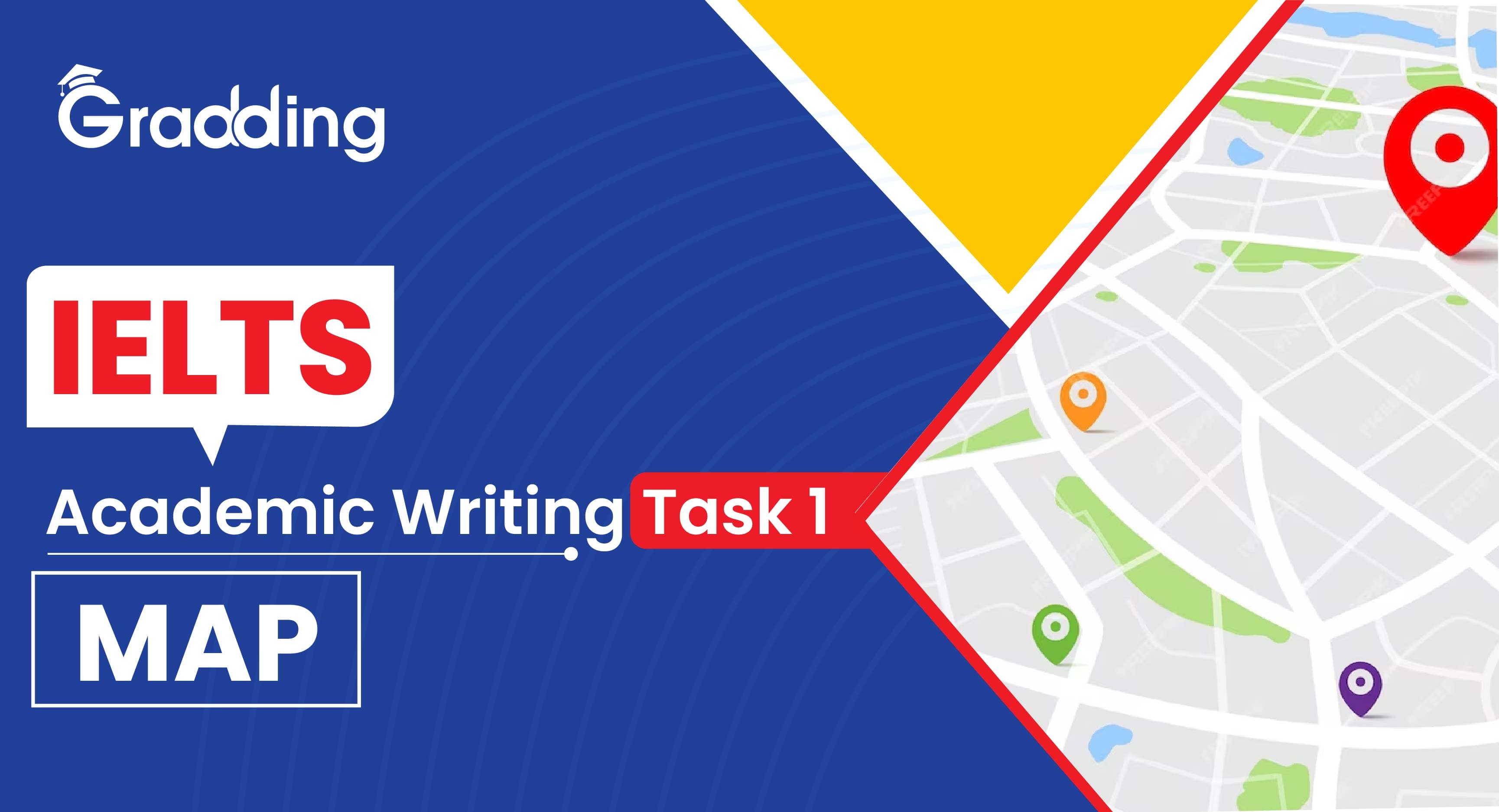IELTS Academic Writing Task-1 Explore all about IELTS Writing Map Task 1 with Gradding