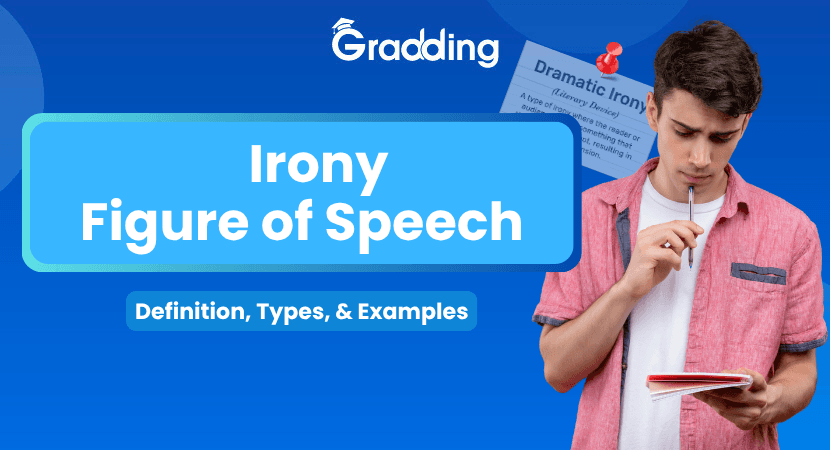 Irony Figure of Speech Learn all about irony - figure of speech I Gradding.com