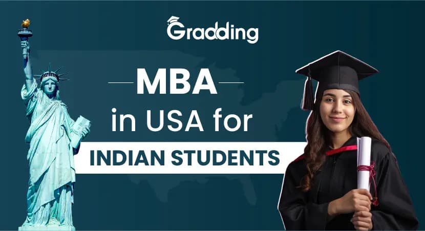 MBA In USA For Indian Students A complete guide on doing an MBA in USA for Indian students | Gradding.com
