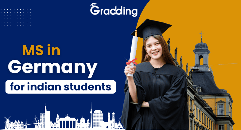 MS in Germany for Indian Students Study MS in Germany| Gradding.com