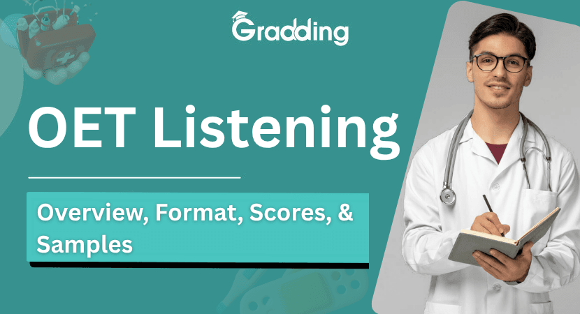 OET Listening Understand the OET listening with Gradding.com