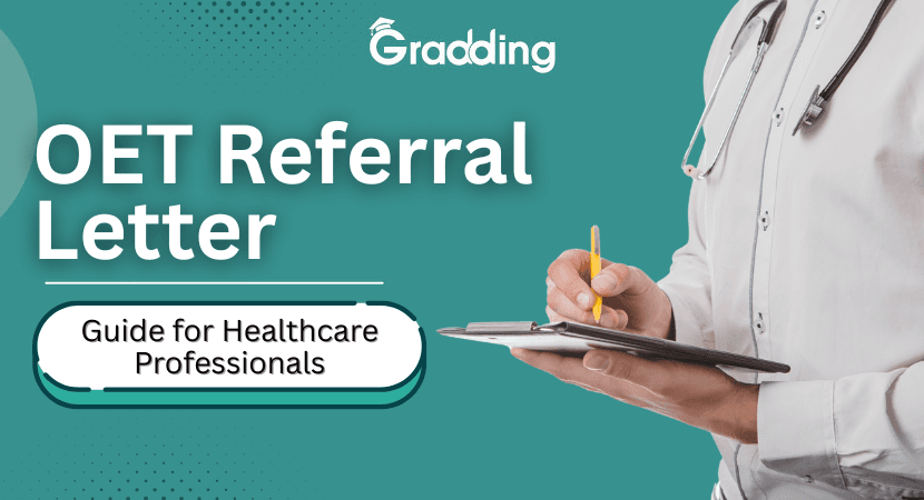 OET Referral Letter OET Referral Letter | Gradding.com