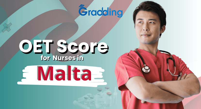 Malta OET Score for Nurses Malta OET Score for Nurses | Gradding.com