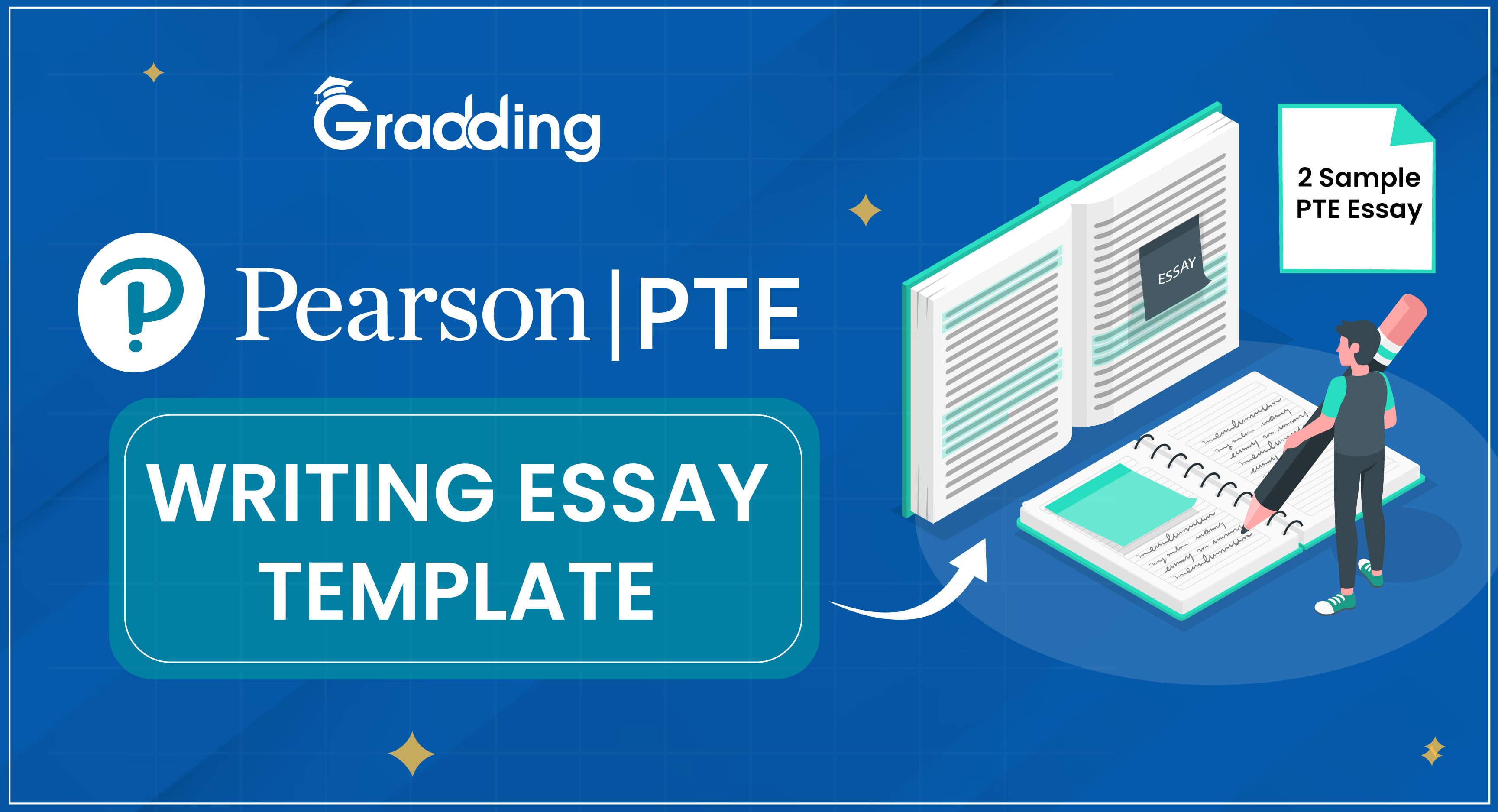 PTE Writing Essay Template Gradding experts can help you crack PTE Writing Essay Template