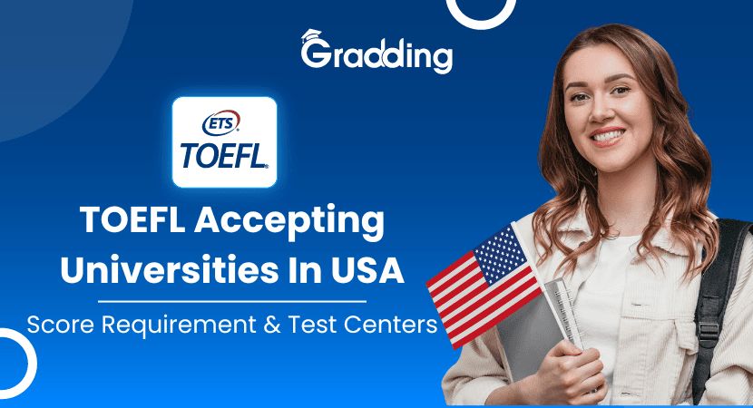 TOEFL in USA This is about the role and Importance of TOEFL in USA | gradding experts