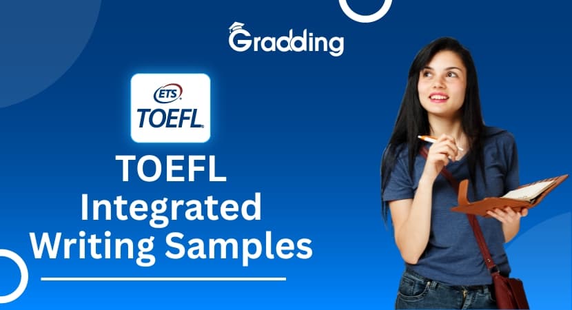 TOEFL Integrated Writing Samples TOEFL Integrated Writing Samples | Gradding