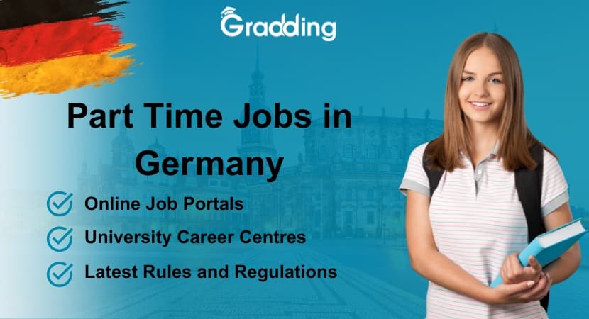 Part Time Jobs in Germany Unlock the 10 best part time jobs in Germany for international students in 2025 | Gradding.com
