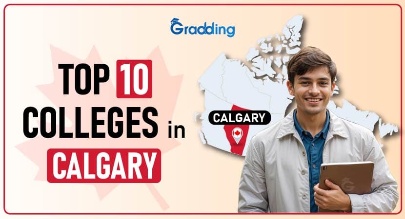 Top 10 Colleges in Calgary Know about top colleges in Calgary by gradding.com
